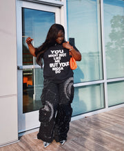 Load image into Gallery viewer, YOU MIGHT NOT LIKE ME BUT YOUR N****A DO